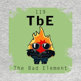 Flaming Rebel: 119 TbE The Bad Element T-Shirt